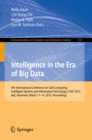Image for Intelligence in the Era of Big Data: 4th International Conference on Soft Computing, Intelligent Systems, and Information Technology, ICSIIT 2015, Bali, Indonesia, March 11-14, 2015. Proceedings : 516