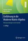 Image for Einfuhrung in die Moderne Matrix-Algebra : Mit Anwendungen in der Statistik