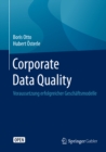 Image for Corporate Data Quality: Voraussetzung erfolgreicher Geschaftsmodelle