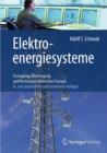 Image for Elektroenergiesysteme : Erzeugung, Ubertragung und Verteilung elektrischer Energie