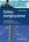 Image for Elektroenergiesysteme: Erzeugung, Ubertragung und Verteilung elektrischer Energie