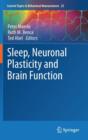 Image for Sleep, Neuronal Plasticity and Brain Function