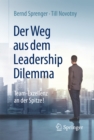 Image for Der Weg aus dem Leadership Dilemma: Team-Exzellenz an der Spitze!