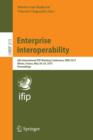 Image for Enterprise Interoperability : 6th International IFIP Working Conference, IWEI 2015, Nimes, France, May 28-29, 2015, Proceedings