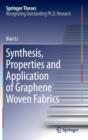 Image for Synthesis, Properties and Application of Graphene Woven Fabrics