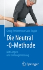 Image for Die Neutral-0-Methode: Mit Langen- und Umfangsmessung