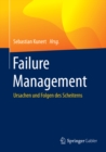 Image for Failure Management: Ursachen und Folgen des Scheiterns