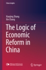 Image for The logic of economic reform in China