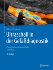 Image for Ultraschall in der Gefassdiagnostik: Therapieorientierter Leitfaden und Atlas