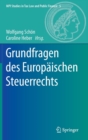 Image for Grundfragen des Europaischen Steuerrechts