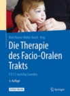 Image for Die Therapie des Facio-Oralen Trakts