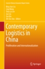 Image for Contemporary Logistics in China: Proliferation and Internationalization