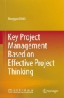 Image for Key Project Management Based on Effective Project Thinking
