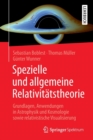 Image for Spezielle und allgemeine Relativitatstheorie
