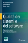 Image for Qualita dei sistemi e del software: Il prossimo passo per l&#39;industrializzazione