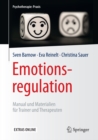 Image for Emotionsregulation: Manual und Materialien fur Trainer und Therapeuten