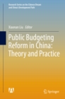 Image for Public Budgeting Reform in China: Theory and Practice