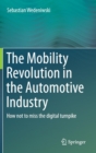 Image for The Mobility Revolution in the Automotive Industry