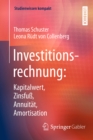 Image for Investitionsrechnung: Kapitalwert, Zinsfu, Annuitat, Amortisation