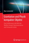 Image for Gravitation Und Physik Kompakter Objekte