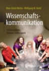 Image for Wissenschaftskommunikation - Schlusselideen, Akteure, Fallbeispiele