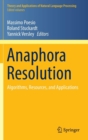 Image for Anaphora resolution  : algorithms, resources, and applications