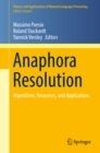 Image for Anaphora resolution: algorithms, resources, and applications