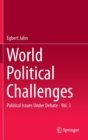 Image for World political challenges  : political issues under debateVol. 3