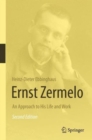 Image for Ernst Zermelo  : an approach to his life and work