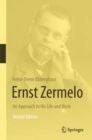 Image for Ernst Zermelo: An Approach to His Life and Work