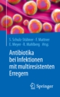Image for Antibiotika bei Infektionen mit multiresistenten Erregern