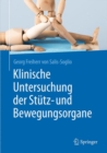 Image for Klinische Untersuchung der Stutz- und Bewegungsorgane