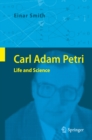 Image for Carl Adam Petri: Life and Science
