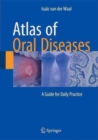 Image for Atlas of Oral Diseases