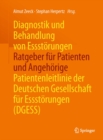 Image for Diagnostik und Behandlung von Essstorungen - Ratgeber fur Patienten und Angehorige: Patientenleitlinie der Deutschen Gesellschaft fur Essstorungen (DGESS)