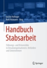 Image for Handbuch Stabsarbeit : Fuhrungs- und Krisenstabe in Einsatzorganisationen, Behorden und Unternehmen