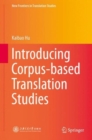 Image for Introducing corpus-based translation studies