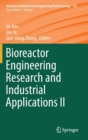 Image for Bioreactor Engineering Research and Industrial Applications II