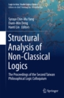 Image for Structural Analysis of Non-Classical Logics: The Proceedings of the Second Taiwan Philosophical Logic Colloquium