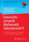 Image for Unterrichtsentwurfe Mathematik Sekundarstufe II : Vielseitige Anregungen zur Unterrichtsplanung und Unterrichtsgestaltung