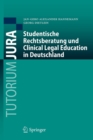 Image for Studentische Rechtsberatung und Clinical Legal Education in Deutschland