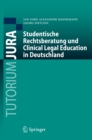 Image for Studentische Rechtsberatung und Clinical Legal Education in Deutschland