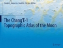 Image for The Chang&#39;E-1 topographic atlas of the moon