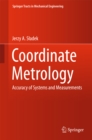 Image for Coordinate metrology: accuracy of systems and measurements