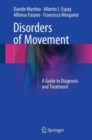 Image for Disorders of movement  : a guide to diagnosis and treatment