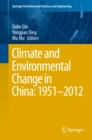 Image for Climate and Environmental Change in China: 1951-2012