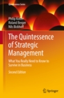 Image for Quintessence of Strategic Management: What You Really Need to Know to Survive in Business
