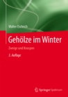 Image for Geholze im Winter: Zweige und Knospen