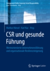 Image for CSR und gesunde Fuhrung: Werteorientierte Unternehmensfuhrung und organisationale Resilienzsteigerung
