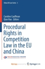 Image for Procedural Rights in Competition Law in the EU and China